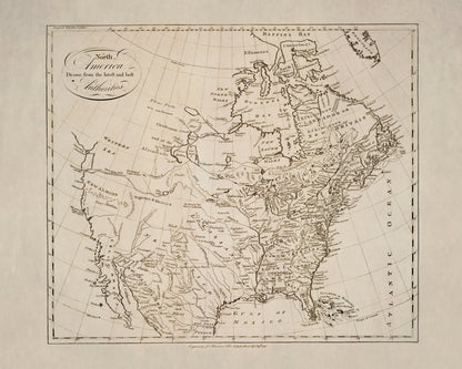 North America drawn from the latest and best Authorities dated 1787